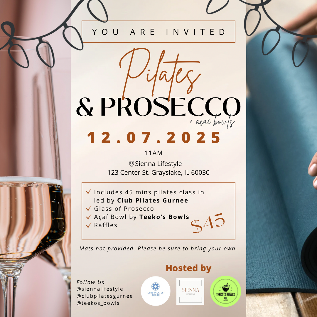 Pilates & Prosecco + Açaí Bowls at Sienna