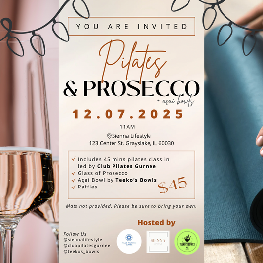 Pilates & Prosecco + Açaí Bowls at Sienna